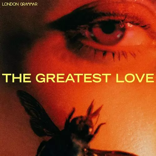LONDON GRAMMAR / ロンドン・グラマー / THE GREATEST LOVE (VINYL)