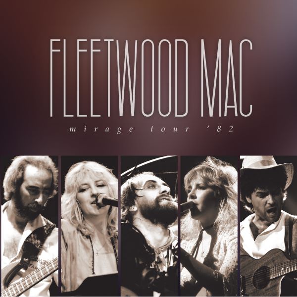 FLEETWOOD MAC / フリートウッド・マック / MIRAGE TOUR '82 (2CD)