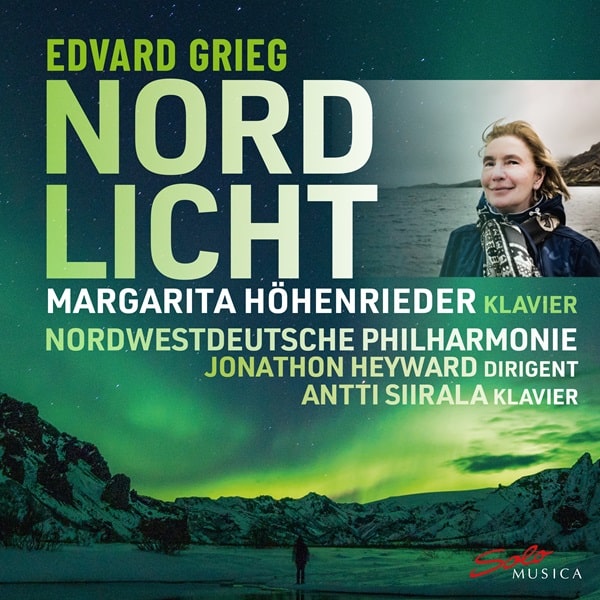 MARGARITA HOHENRIEDER / マルガリータ・ホーヘンリーダー / GRIEG:PIANO CONCERTO/PEER GYNT FOR FOUR HANDS - NORD LICHT