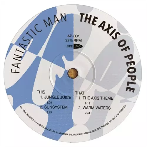 FANTASTIC MAN / ファンタスティック・マン / THE AXIS OF PEOPLE