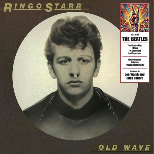 RINGO STARR / リンゴ・スター / OLD WAVE - THE PICTURE-DISC EDITION