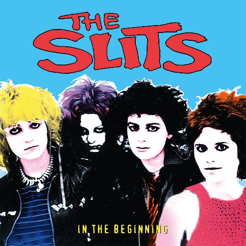 SLITS / スリッツ / IN THE BEGINNING (LIVE ANTHOLOGY 1977-81) (CD)