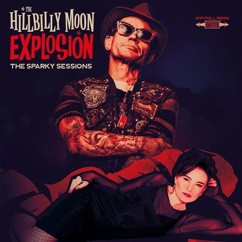 HILLBILLY MOON EXPLOSION / SPARKY SESSIONS (LP)