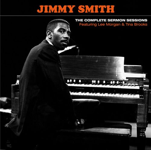 JIMMY SMITH / ジミー・スミス / Complete Sermon Sessions(2CD)