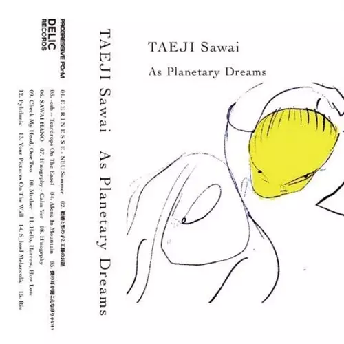 TAEJI SAWAI / As Planetary Dreams (CASSETTE TAPE)