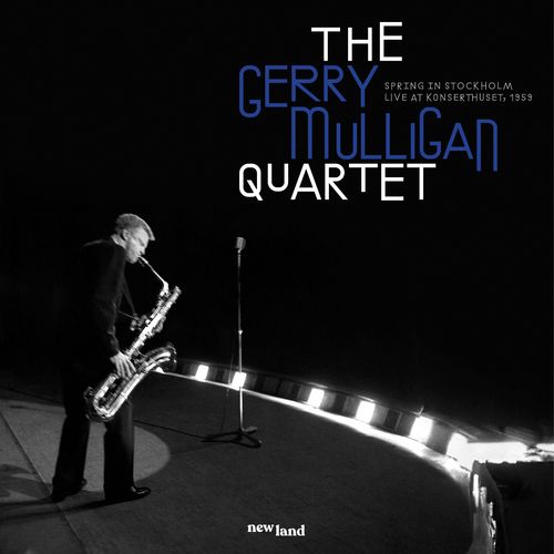 GERRY MULLIGAN / ジェリー・マリガン / Spring In Stockholm: Live In Sweden, 1959