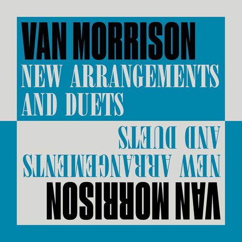 VAN MORRISON / ヴァン・モリソン / NEW ARRANGEMENTS AND DUETS (CD)