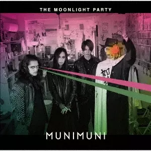 MUNIMUNI / THE MOONLIGHT PARTY