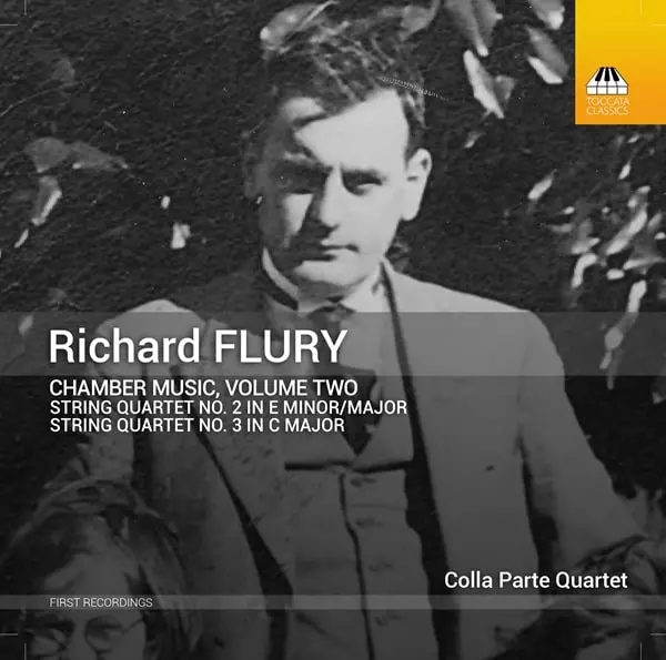 COLLA PARTE QUARTET / コッラ・パルテ四重奏団 / FLURY:STRING QUARTET NO.2&3 - CHAMBER MUSIC VOL.2