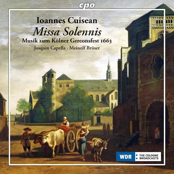 JOSQUIN CAPELLA / ジョスカン・カペラ / CUISEAN:MISSA SOLENNIS