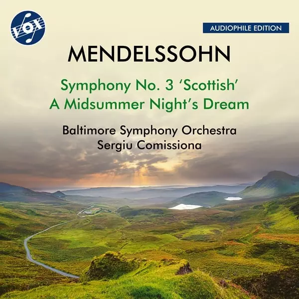 SERGIU COMISSIONA / セルジュ・コミッシオーナ / MENDELSSOHN:SYMPHONY NO.3 / A MIDSUMMER NIGHT'S DREAM OVERTURE