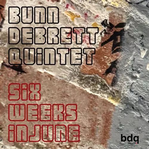 BUNN DEBRETT QUINTET / Six Weeks In June(LP)