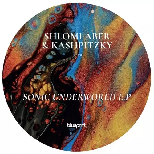 SHLOMI ABER & KASHPITZKY / SONIC UNDERWORLD