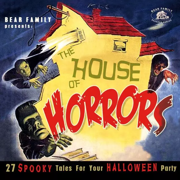 V.A. (OLDIES/50'S-60'S POP) / THE HOUSE OF HORRORS - 27 SPOOKY TALES FOR YOUR HALLOWEEN PARTY (CD)