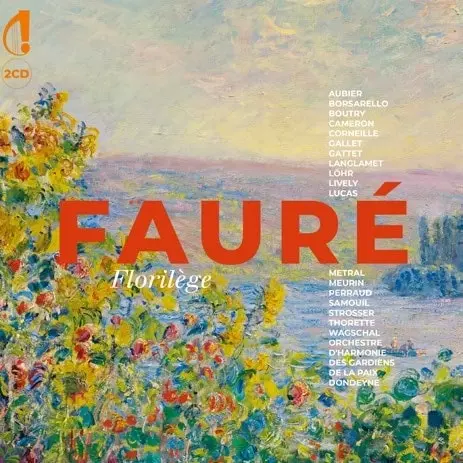 ERIC AUBIER / エリック・オービエ / FAURE:CHAMBER WORKS - FLORILEGE