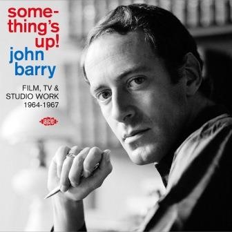 JOHN BARRY / ジョン・バリー / SOMETHING'S UP! FILM, TV & STUDIO WORK 1964-1967 (CD)