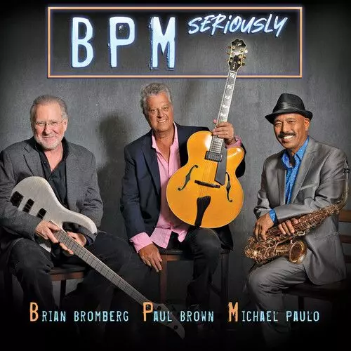 BPM(SMOOTH JAZZ) / Seriously