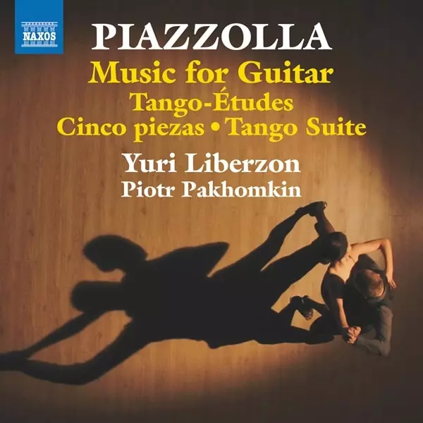 YURI LIBERZON / ユーリ・リベルゾン / PIAZZOLLA:MUSIC FOR GUITAR