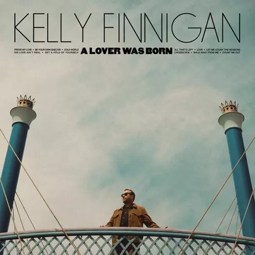 KELLY FINNIGAN / A LOVER WAS BORN (CYAN BLUE VINYL)