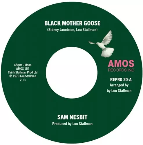 SAM NESBIT / BLACK MOTHER GOOSE / CHASE THOSE CLOUDS AWAYS (7")