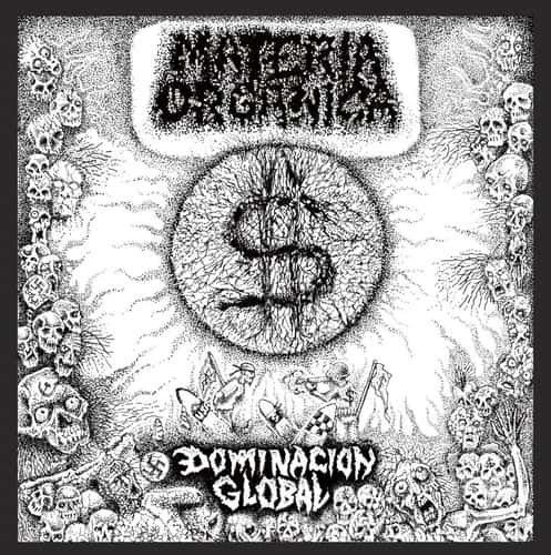 MATERIA ORGANICA / DOMINACION GLOBAL (7")