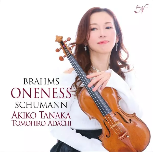 AKIKO TANAKA / 田中晶子 / ブラームス / シューマン:ヴァイオリン・ソナタ第1番