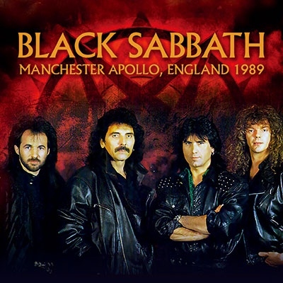 BLACK SABBATH / ブラック・サバス / Manchester Apollo, England 1989  / マンチェスター・アポロ,イングランド 1989