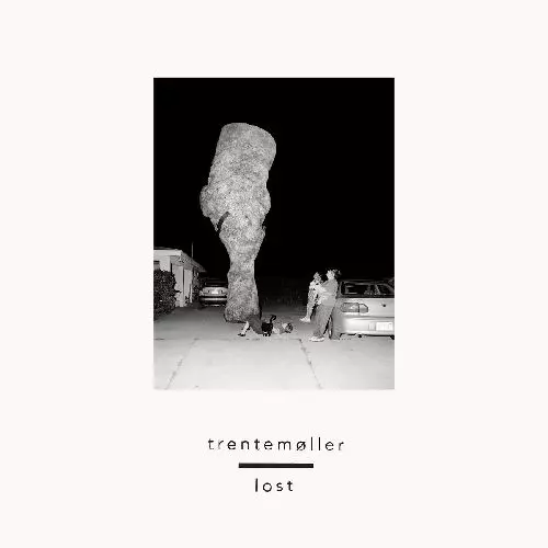 TRENTEMOLLER / LOST 
