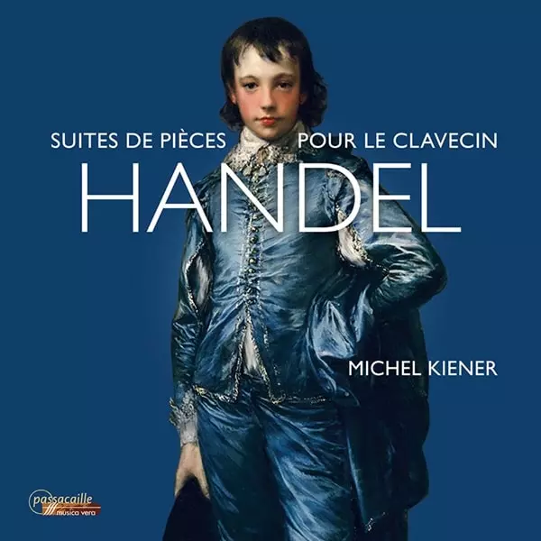 MICHEL KIENER / マイケル・キーナー / HANDEL:SUITES DE PIECES POUR LE CLAVECIN