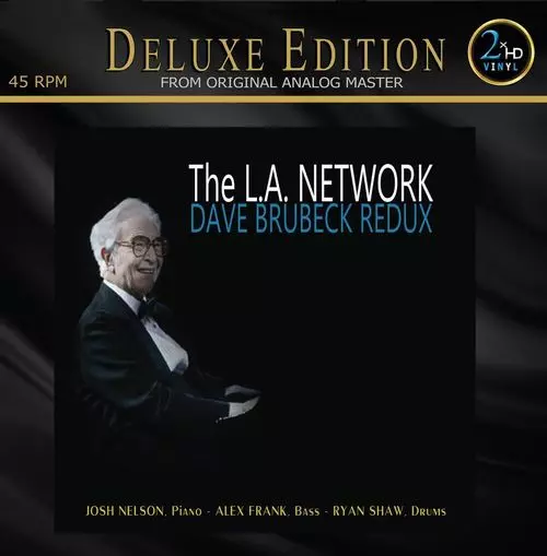 JOSH NELSON / ジョシュ・ネルソン / L.A. Network ・ Dave Brubeck Redux(2LP/45RPM)