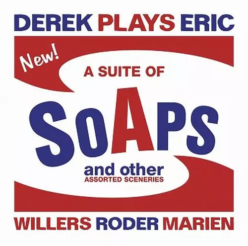 DEREK PLAYS ERIC / デレク・プレイズ・エリック / Suite of Soaps