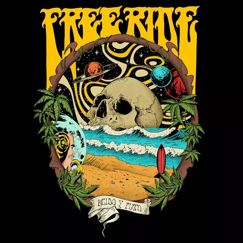 FREE RIDE / ACIDO Y PUTO