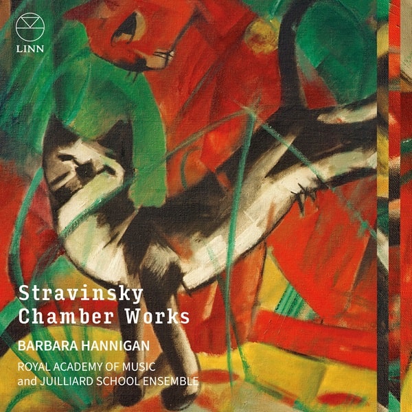 BARBARA HANNIGAN / バーバラ・ハンニガン / STRAVINSKY:DUMBARTON OAKS CONCERTO - CHAMBER WORKS