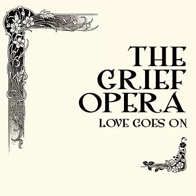 GIEF OPERA ENSEMBLE / グリーフ・オペラ・アンサンブル / VLADIMIR MILLER:LOVE GOES ON - THE GIEF OPERA