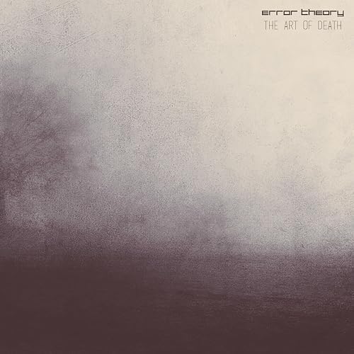 ERROR THEORY / THE ART OF DEATH