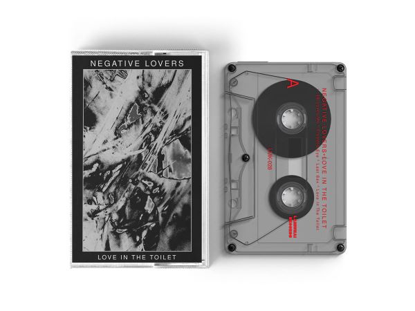 NEGATIVE LOVERS / LOVE IN THE TOILET
