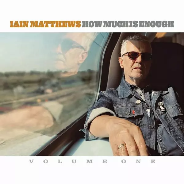 HOW MUCH IS ENOUGH (CD)/IAN MATTHEWS/イアン・マシューズ