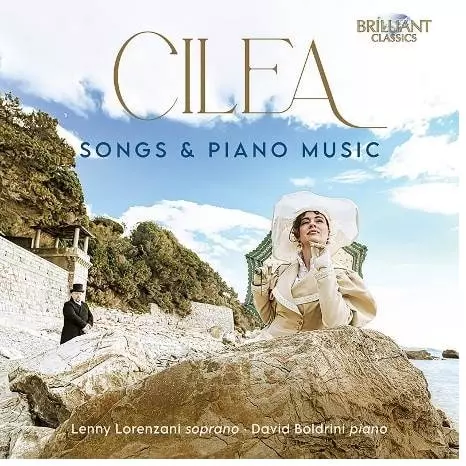 LENNY LORENZANI / レニー・ロレンツァーニ / CILEA:SONGS / PIANO MUSIC