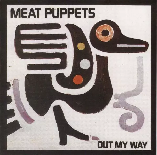 MEAT PUPPETS / ミート・パペッツ / OUT MY WAY (CD)