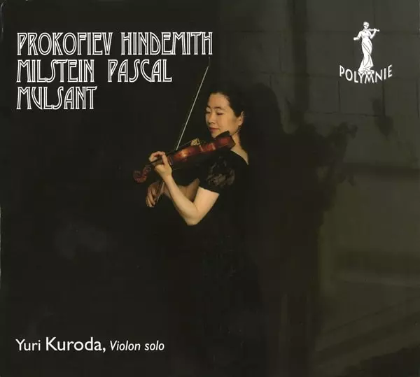 YURI KURODA / 黒田裕理 / PROKOFIEV:SONATA WORKS FOR SOLO VIOLIN