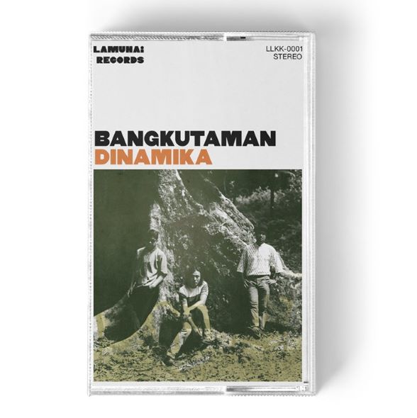 BANGKUTAMAN / DINAMIKA