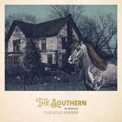 COLD STARES / THE SOUTHERN