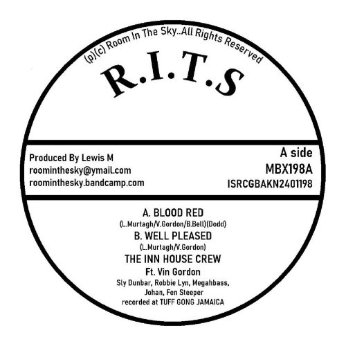 THE INN HOUSE CREW FT. VIN GORDON / BLOOD RED / WELL PLEASED