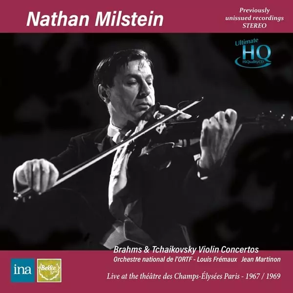 NATHAN MILSTEIN / ナタン・ミルシテイン / ブラームス / チャイコフスキー:ヴァイオリン協奏曲(UHQCD)