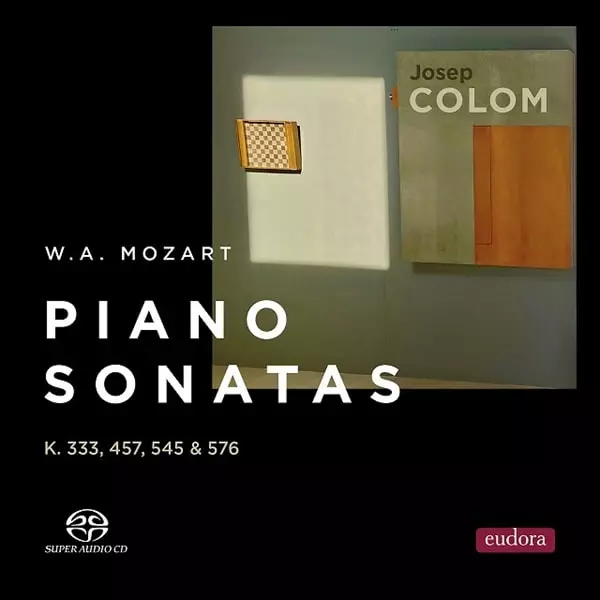 JOSEP COLOM / ジュゼップ・コロン / MOZART: PIANO SONATA NO13,14,16&18(SACD/MQA-CD)
