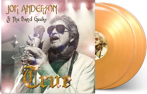 JON ANDERSON & THE BAND GEEKS / ジョン・アンダーソン&ザ・バンド・ギークス / TRUE: LIMITED ORANGE COLOR DOUBLE VINYL