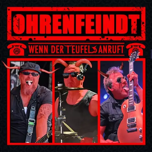 OHRENFEINDT / WENN DER TEUFEL ANRUFT