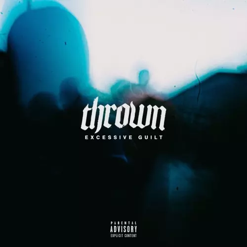 THROWN (Sweden) / スローン / EXCESSIVE GUILT