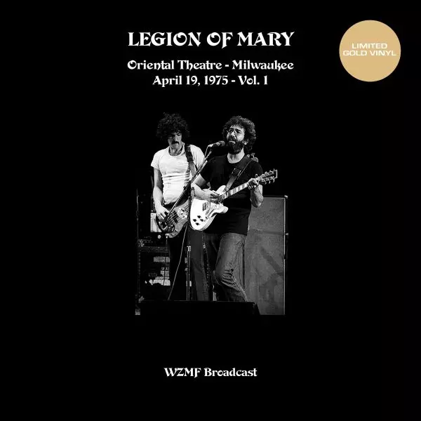 JERRY GARCIA & MERL SAUNDERS (THE LEGION OF MARY) / ジェリー・ガルシア & マール・サンダース (THE LEGION OF MARY) / ORIENTAL THEATRE MILWAUKEE VOL.1 (COLOR LP)