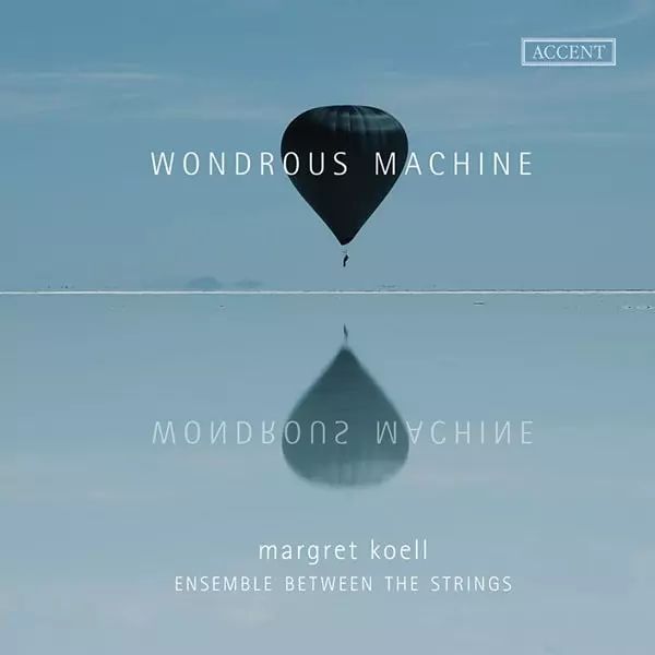 MARGRET KOELL / マーガレット・ケール / HANDEL:ORGAN CONCERTO WORKS FOR HARP&ENSEMBLE - WONDROUS MACHINE